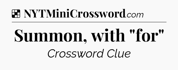 Solution: Summon, with 