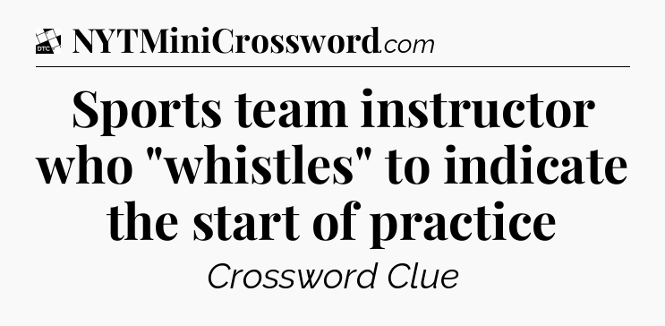 Sports team instructor who 