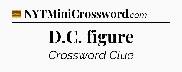D.C. figure - Eugene Sheffer Crossword