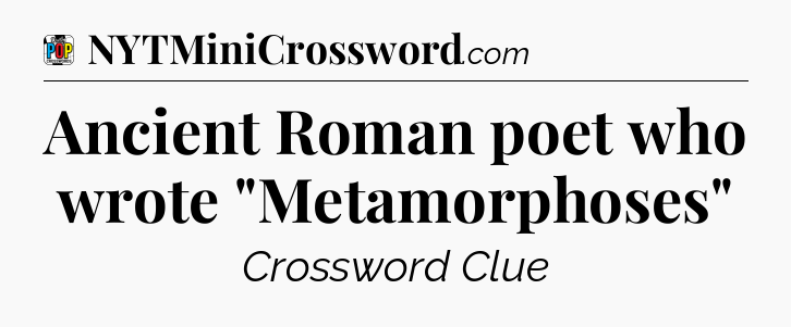 Ancient Roman poet who wrote 