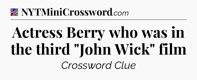 Actress Berry who was in the third 