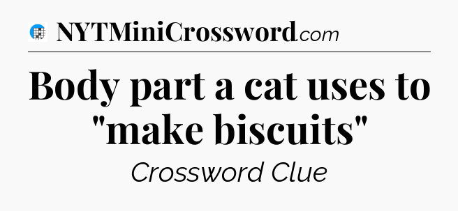 Body part a cat uses to 