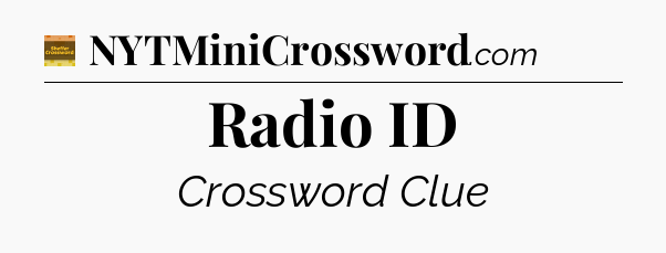 Radio ID - Eugene Sheffer Crossword
