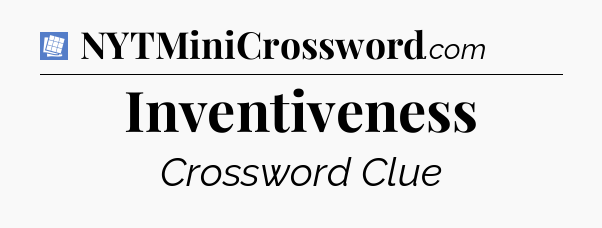 Inventiveness Puzzle Page Crossword Clue