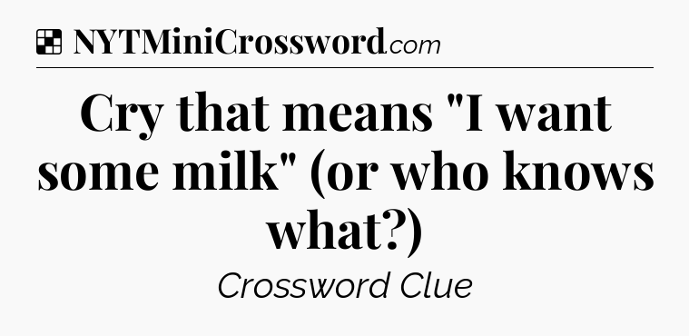 Solution: Cry that means 