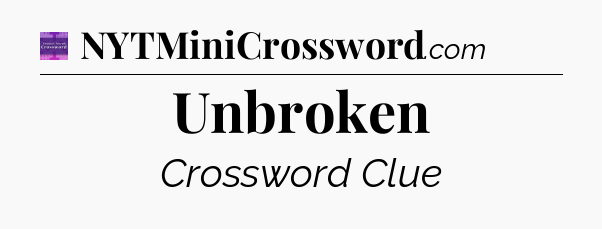 Unbroken - Thomas Joseph Crossword