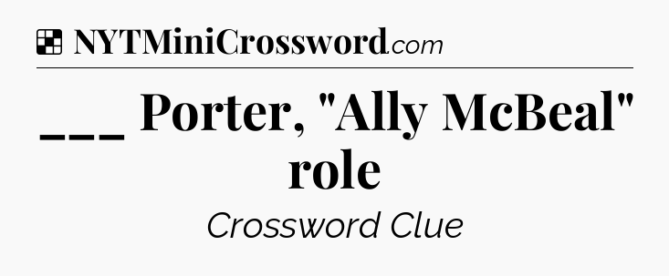 Solution: ___ Porter, 