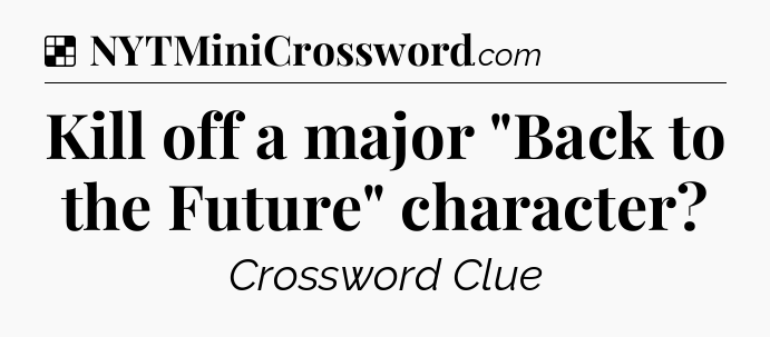 Solution: Kill off a major 