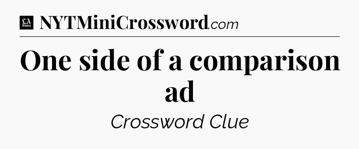 One side of a comparison ad - LA Times Crossword
