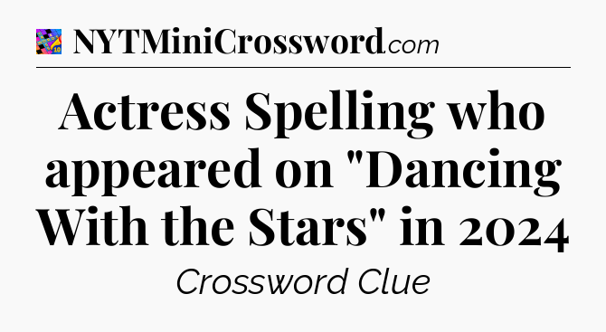 Actress Spelling who appeared on 