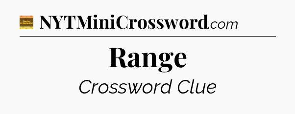 Range - Eugene Sheffer Crossword