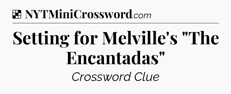 Solution: Setting for Melville's 