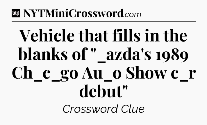 Vehicle that fills in the blanks of 