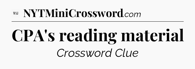 CPA's reading material - WSJ Crossword