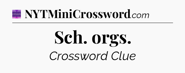 Sch. orgs - Thomas Joseph Crossword