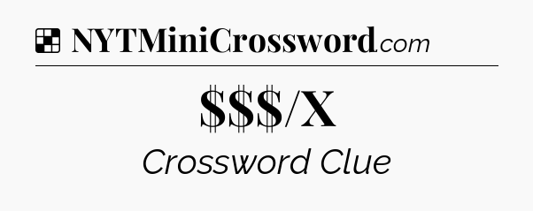 Solution: $$$/X - NYT Crossword