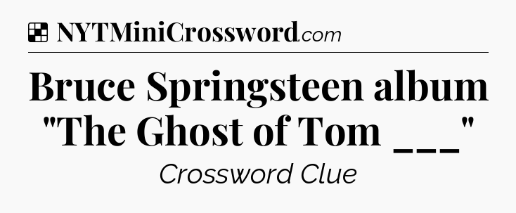 Solution: Bruce Springsteen album 