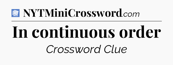 In continuous order Puzzle Page Crossword Clue