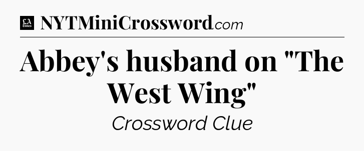 Abbey's husband on 