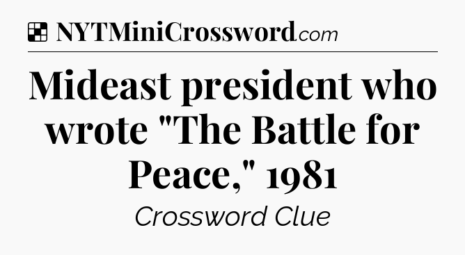 Solution: Mideast president who wrote 