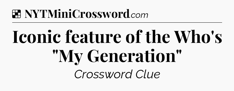 Solution: Iconic feature of the Who's 