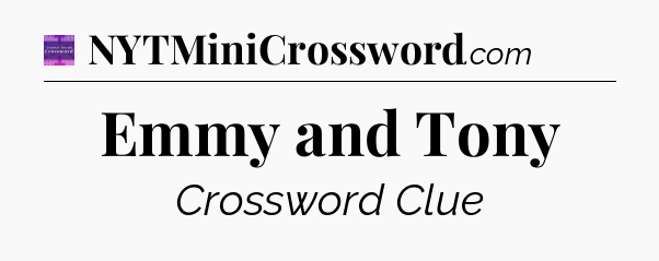 Emmy and Tony - Thomas Joseph Crossword