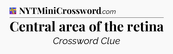 Central area of the retina Codycross