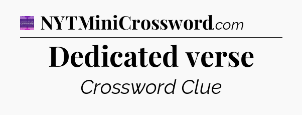 Dedicated verse - Thomas Joseph Crossword