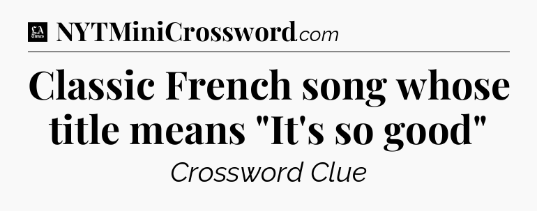 Classic French song whose title means 