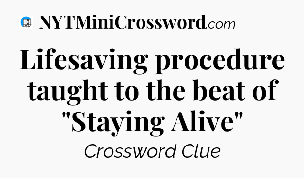 Lifesaving procedure taught to the beat of 