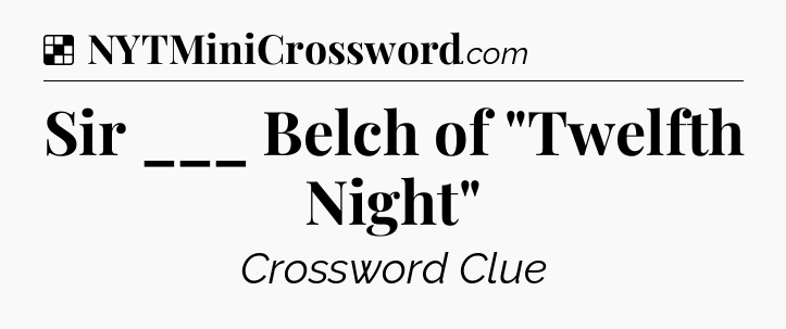 Solution: Sir ___ Belch of 