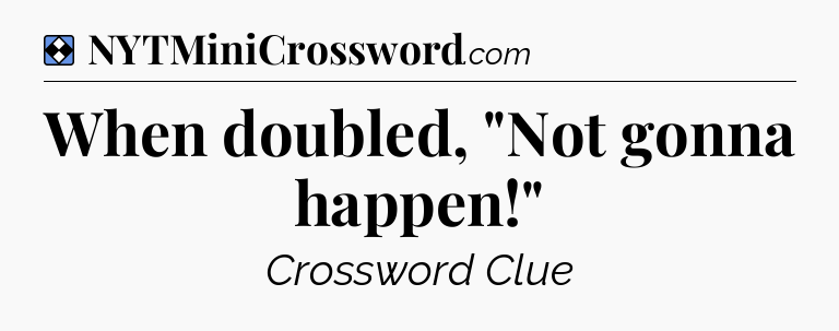 Solution: When doubled, 