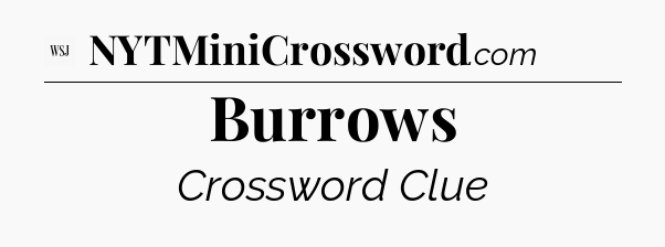 Burrows - WSJ Crossword