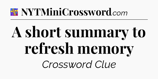 A short summary to refresh memory Codycross