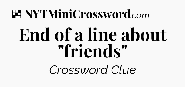 Solution: End of a line about 