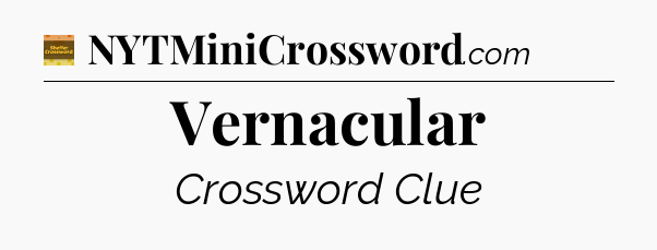 Vernacular - Eugene Sheffer Crossword