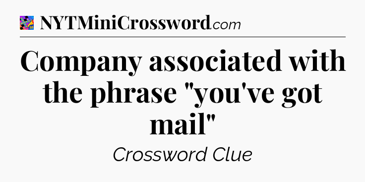 Company associated with the phrase 