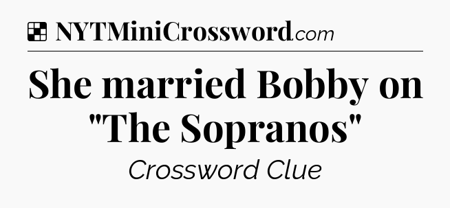 Solution: She married Bobby on 