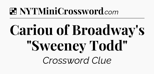 Solution: Cariou of Broadway's 