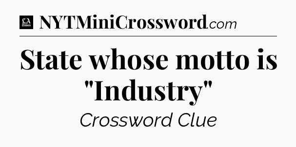 State whose motto is 