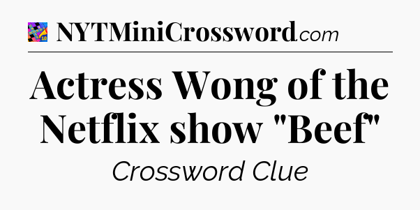 Actress Wong of the Netflix show 