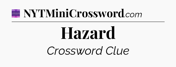 Hazard - Thomas Joseph Crossword