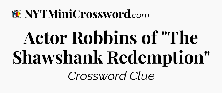 Actor Robbins of 