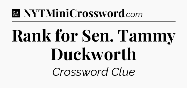 Rank for Sen. Tammy Duckworth - LA Times Crossword