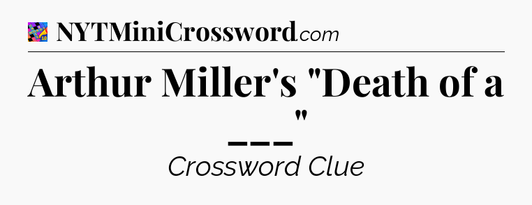 Arthur Miller's 