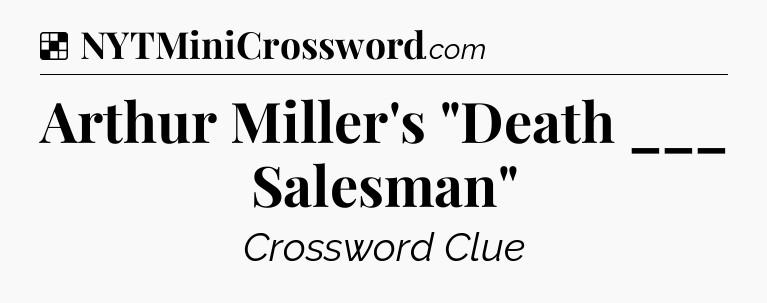 Solution: Arthur Miller's 