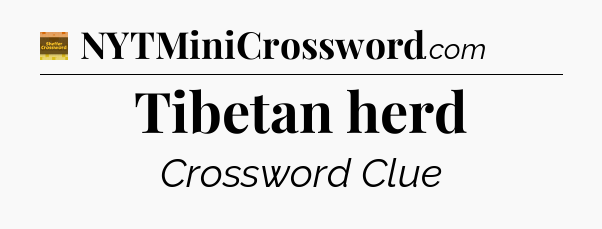 Tibetan herd - Eugene Sheffer Crossword