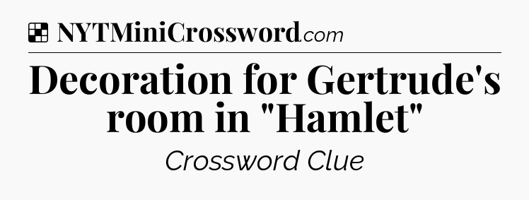 Solution: Decoration for Gertrude's room in 