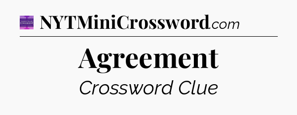 Agreement - Thomas Joseph Crossword