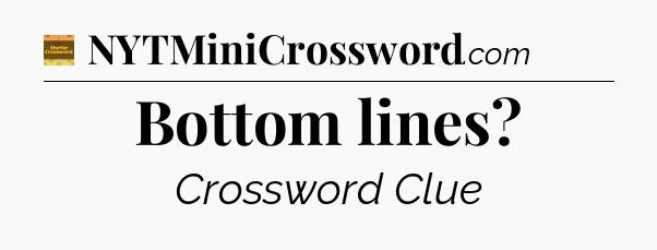 Bottom lines - Eugene Sheffer Crossword
